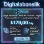 🌐 DeepL Advanced + Write Pro Premium – 1 Aylık Profesyonel Çeviri ve İçerik Üretim Paketi
