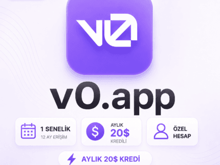 v0 AI 20$ Aylık Kredi Paketi – 1 Yıllık Promosyon v0 by Vercel UI Üretici