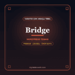 Bridge WordPress temasi - DigitalAbonelik