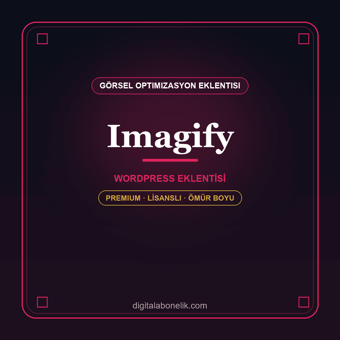 Imagify - Görsel Optimizasyon Eklentisi Imagify WordPress eklentisi - DigitalAbonelik