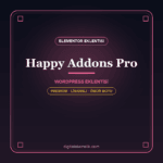 Happy Addons Pro WordPress eklentisi - DigitalAbonelik