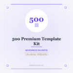500 Premium Template Kit - DigitalAbonelik
