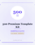 500 Premium Template Kit - DigitalAbonelik
