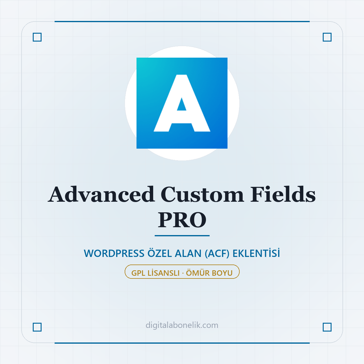 🧠 Advanced Custom Fields PRO + Ek Modüller 🧠 Advanced Custom Fields PRO + Ek Modüller - DigitalAbonelik