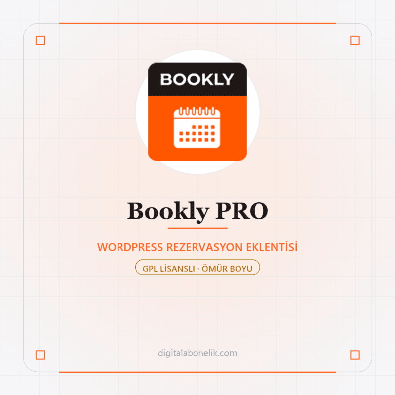 Bookly PRO WordPress Rezervasyon Eklentisi | Ömür Boyu Lisans - DigitalAbonelik