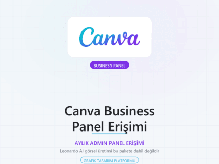 Canva Business Panel (Leonardo AI Hariç) 1 Aylık - DigitalAbonelik
