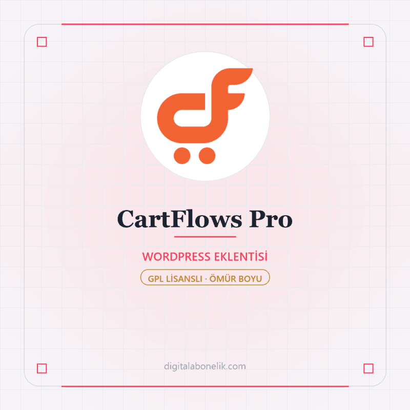 CartFlows Pro - DigitalAbonelik
