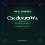 Checkout to WhatsApp – WooCommerce WhatsApp Sipariş Eklentisi