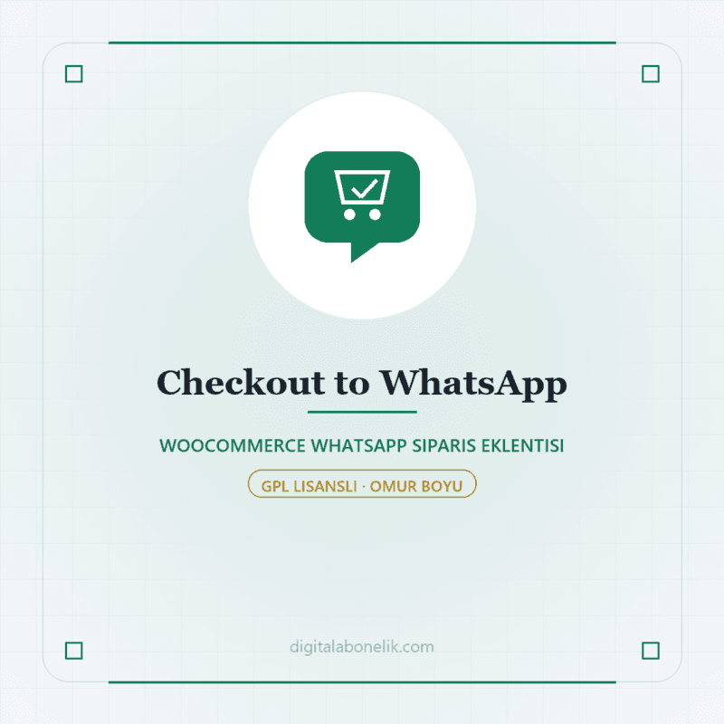 Checkout to WhatsApp - DigitalAbonelik