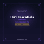 Divi Essential – Divi için Gelişmiş Modül & Efekt Paketi