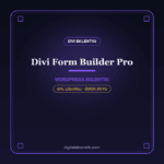 Divi Form Builder Pro – Divi için Gelişmiş Form Modülü