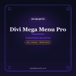 Divi Mega Menu Pro – Divi için Gelişmiş Menü Eklentisi