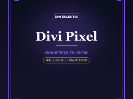 Divi Pixel – Divi Teması için Premium Araç Paketi