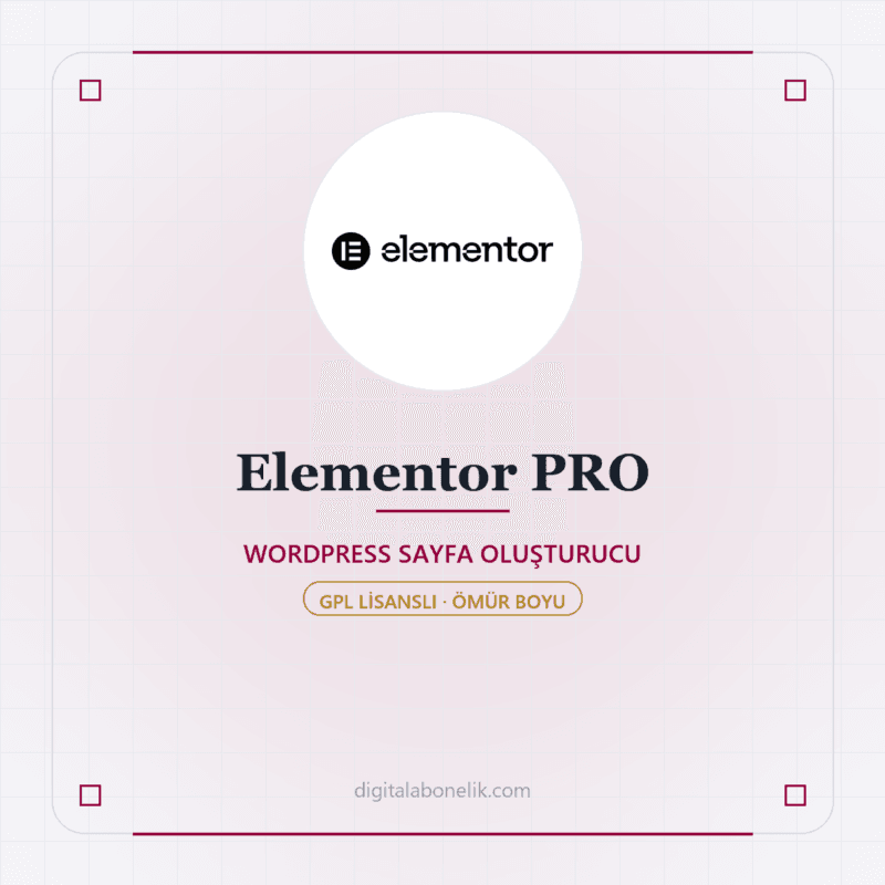 Elementor PRO - Wordpress Sayfa Oluşturucu - DigitalAbonelik