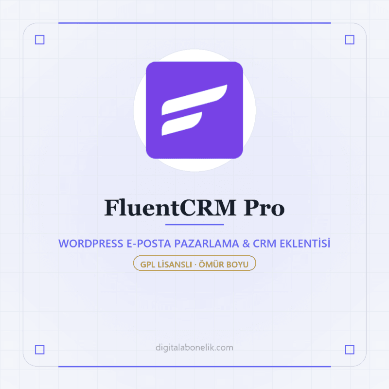 FluentCRM Pro - DigitalAbonelik
