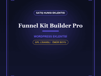 FunnelKit Builder Pro – WooCommerce Satış Hunisi Eklentisi