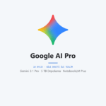 Google AI Pro 18 Aylık Aile Daveti - DigitalAbonelik