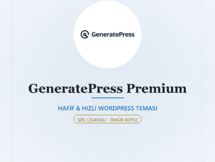 GeneratePress Premium - Hafi̇f & Hizli Wordpress Temasi - DigitalAbonelik