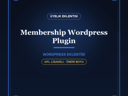 Membership – WordPress Üyelik & İçerik Koruma Eklentisi