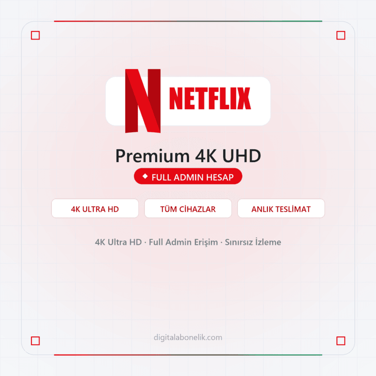 Netflix Premium 4K UHD Full Admin Hesap - DigitalAbonelik