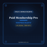 Paid Memberships Pro – WordPress Üyelik & Abonelik Eklentisi