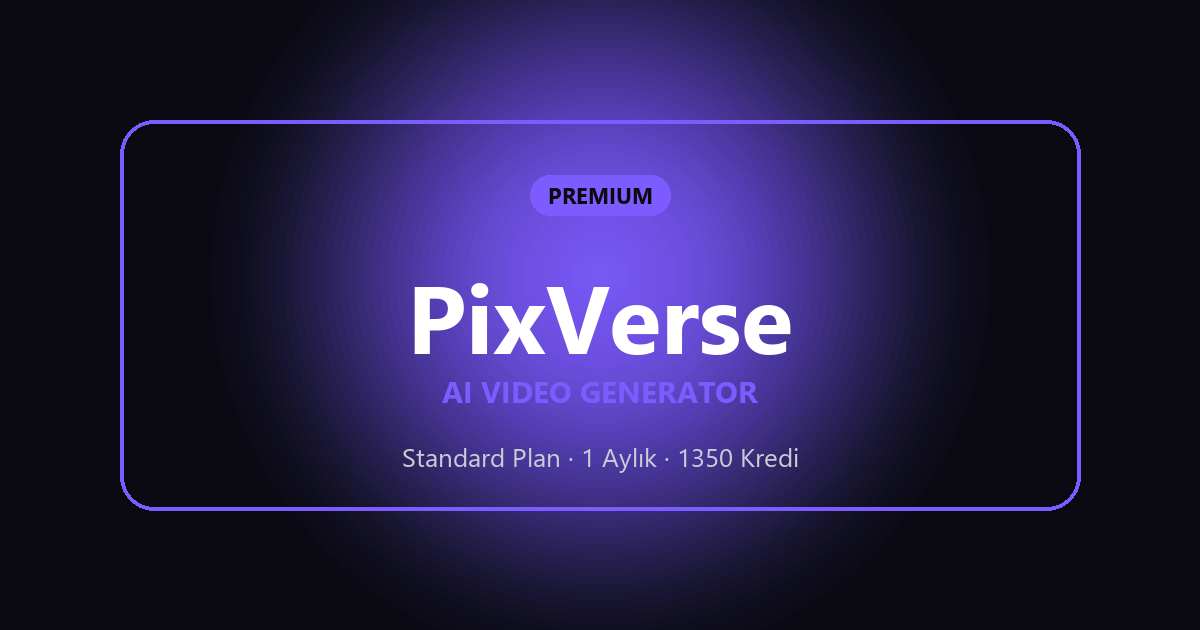 PixVerse Standard PixVerse Standard - DigitalAbonelik