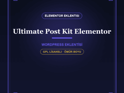 Ultimate Post Kit – Elementor Blog & Yazı Widget Paketi