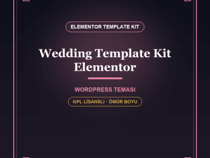 Wedding – Düğün & Davetiye Elementor Template Kit