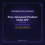 Advanced Product Fields – WooCommerce Ürün Seçenek Eklentisi