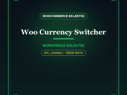 Currency Switcher – WooCommerce Çoklu Para Birimi Eklentisi