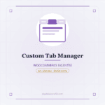 Custom Tab Manager - DigitalAbonelik