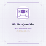 Min Max Quantities - DigitalAbonelik
