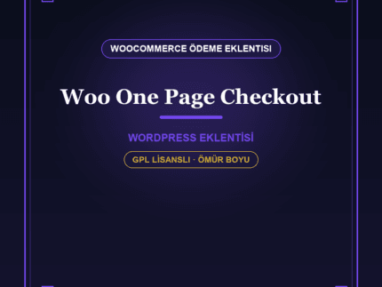 One Page Checkout – WooCommerce Tek Sayfa Ödeme Eklentisi