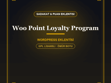 Woo Points & Loyalty – WooCommerce Sadakat Puan Eklentisi