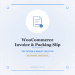 WooCommerce Invoice & Packing Slip - DigitalAbonelik