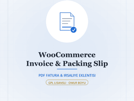 WooCommerce Invoice & Packing Slip - DigitalAbonelik