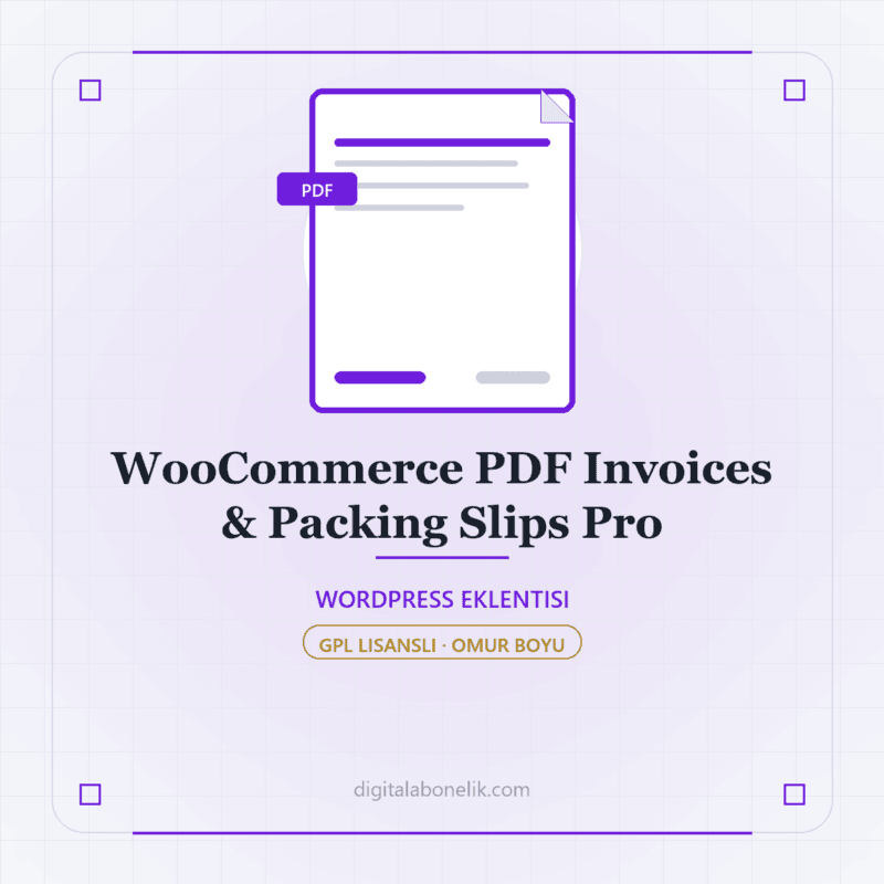 WooCommerce PDF Invoices & Packing Slips Pro - DigitalAbonelik