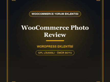 Photo Reviews – WooCommerce Fotoğraflı Ürün Yorumu Eklentisi