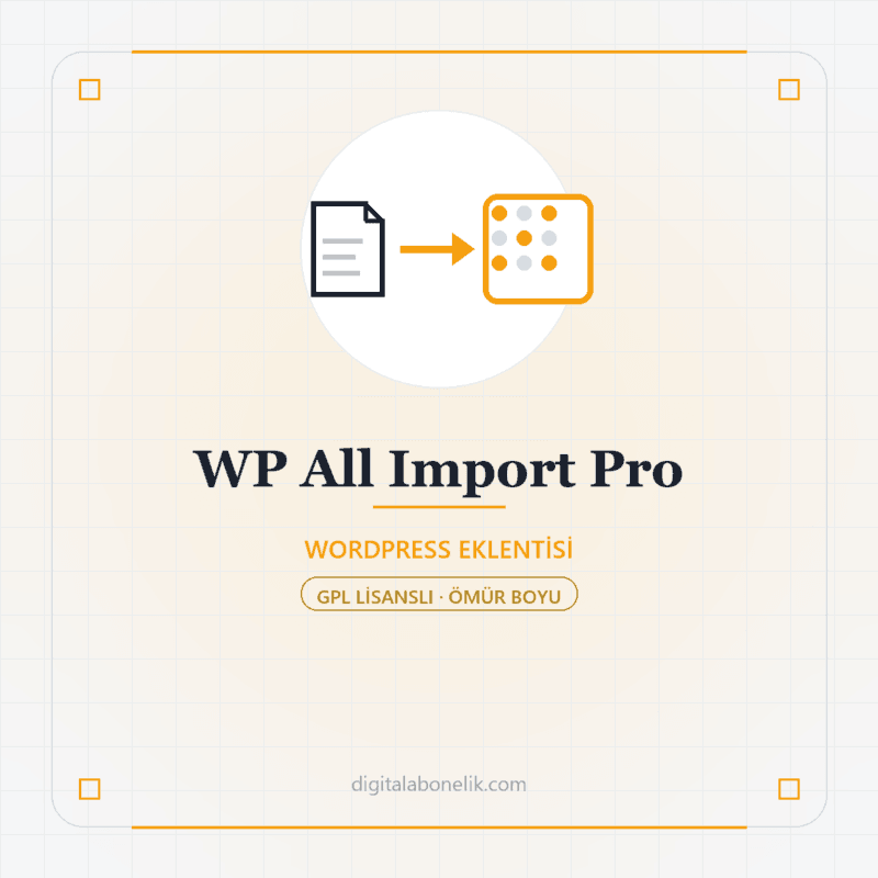 WP All Import Pro - DigitalAbonelik