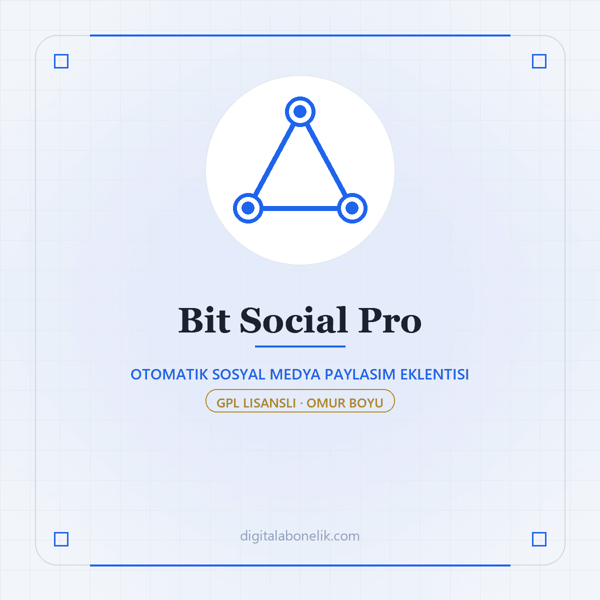 Bit Social Pro Bit Social Pro - DigitalAbonelik