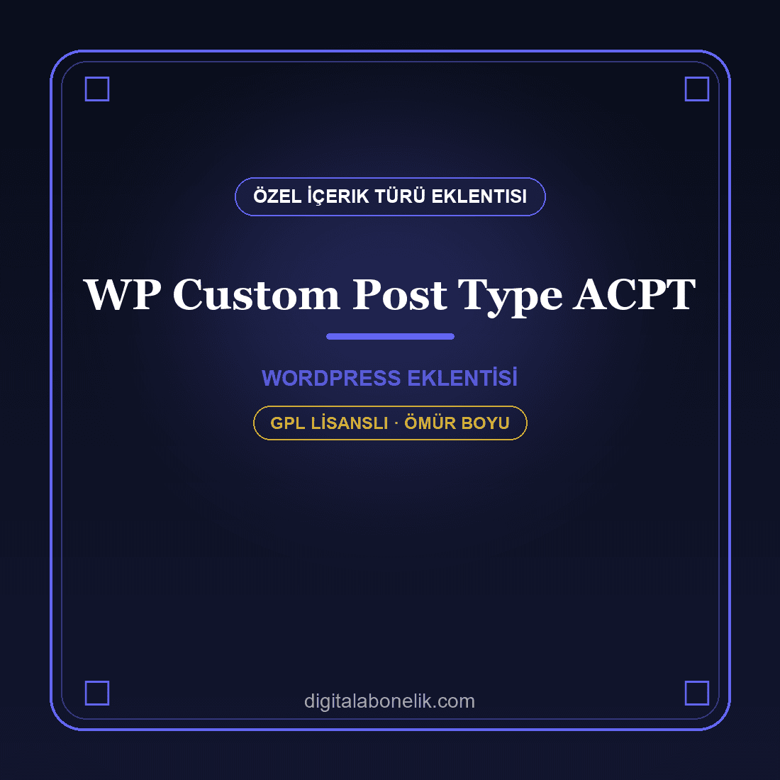 WP Custom Post Type ACPT ACPT – WordPress Özel İçerik Türü & Alan Yöneticisi - Görsel 1