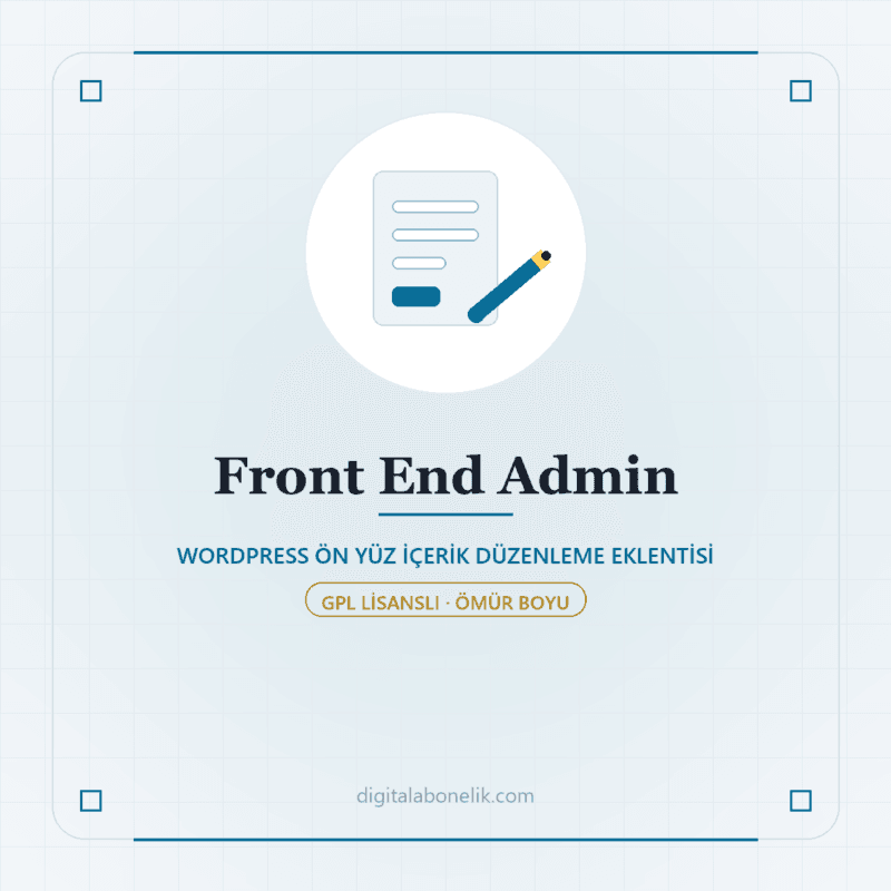 Front End Admin - DigitalAbonelik