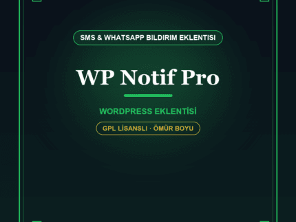 WPNotif Pro – WordPress WhatsApp & SMS Bildirim Eklentisi