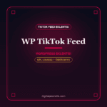 TikTok Feed – WordPress TikTok Video Akışı Eklentisi