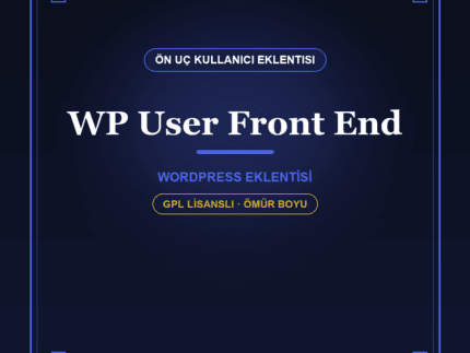 WP User Frontend – Ön Yüz İçerik & Profil Yönetim Eklentisi
