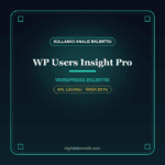 Users Insights Pro – WordPress Kullanıcı Analiz & CRM Eklentisi
